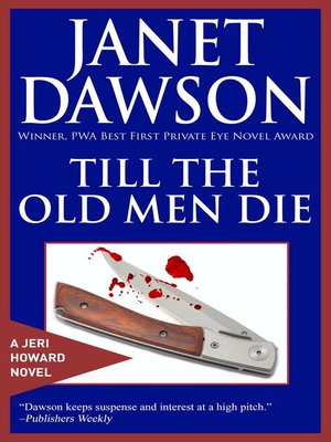 cover image of Till the Old Men Die